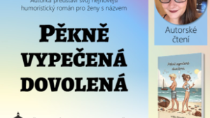 Pěkně vypečená dovolená - Městské muzeum Sedlčany